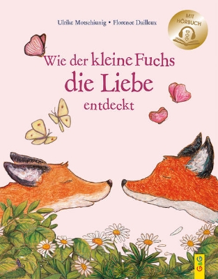 Bild von Wie der kleine Fuchs die Liebe entdeckt / mit Hörbuch