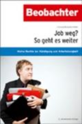 Bild von Job weg? So geht es weiter (eBook)