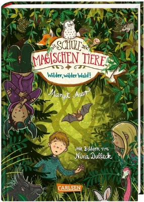 Bild von Die Schule der magischen Tiere 11: Wilder, wilder Wald!