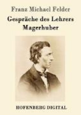 Bild von Gespräche des Lehrers Magerhuber (eBook)