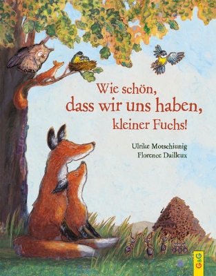 Bild von Wie schön, dass wir uns haben, kleiner Fuchs!