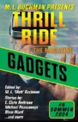 Bild von Gadgets (Thrill Ride - the Magazine, #6) (eBook)