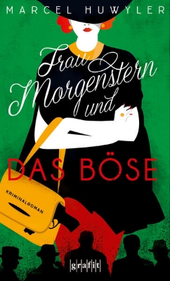 Bild von Frau Morgenstern und das Böse (eBook)