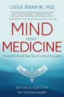 Bild von Mind Over Medicine - REVISED EDITION (eBook)