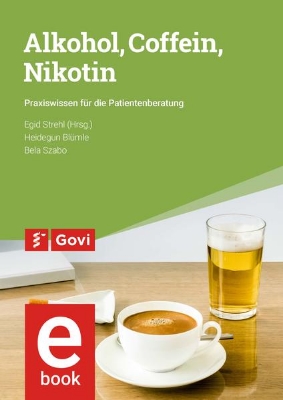 Bild von Alkohol, Coffein, Nikotin (eBook)