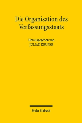 Bild von Die Organisation des Verfassungsstaats (eBook)