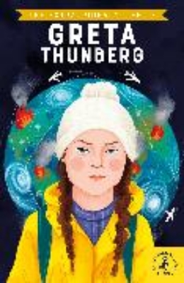 Bild von The Extraordinary Life of Greta Thunberg