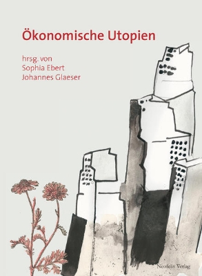 Bild von Ökonomische Utopien (eBook)