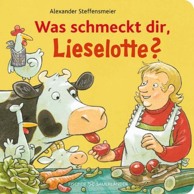 Bild von Was schmeckt dir, Lieselotte?