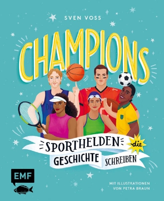 Bild von Champions - Sporthelden, die Geschichte schreiben