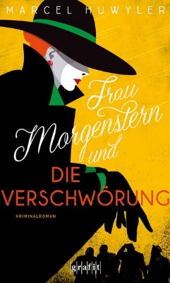 Bild von Frau Morgenstern und die Verschwörung (eBook)