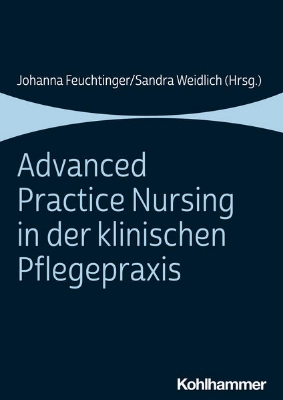 Bild von Advanced Practice Nursing in der klinischen Pflegepraxis (eBook)