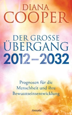 Bild von Der große Übergang 2012 - 2032