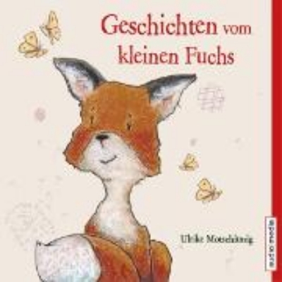 Bild von Geschichten vom kleinen Fuchs (Audio Download)