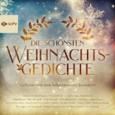 Bild von Die schönsten Weihnachtsgedichte - Gelesen von den bekanntesten Stimmen (Audio Download)