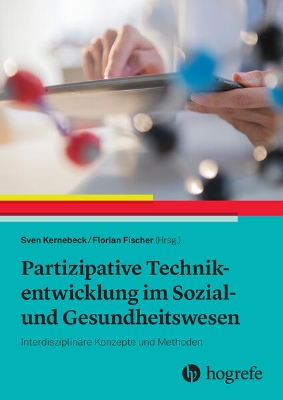 Bild von Partizipative Technikentwicklung im Sozial- und Gesundheitswesen