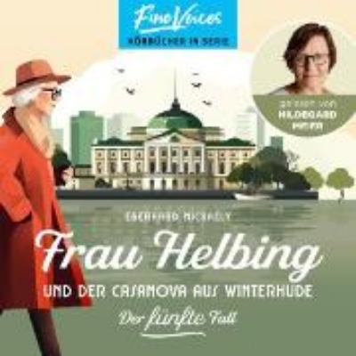 Bild von Frau Helbing und der Casanova aus Winterhude (Audio Download)