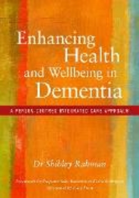 Bild von Enhancing Health and Wellbeing in Dementia (eBook)