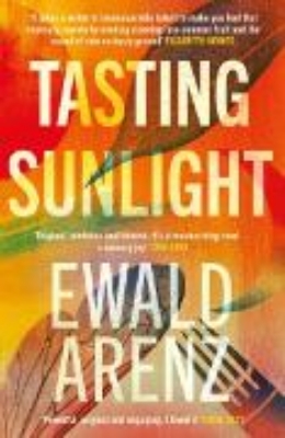 Bild von Tasting Sunlight: The uplifting, exquisite BREAKOUT BESTSELLER (eBook)