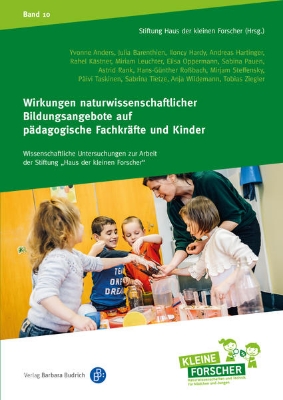 Bild zu Wirkungen naturwissenschaftlicher Bildungsangebote auf pädagogische Fachkräfte und Kinder (eBook)