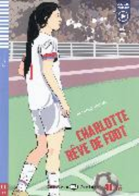 Bild von Lectures Eli Juniors 2 - Charlotte rêve de foot