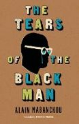 Bild von The Tears of the Black Man (eBook)