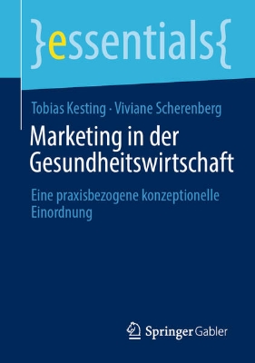 Bild von Marketing in der Gesundheitswirtschaft