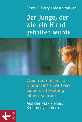 Bild von Der Junge, der wie ein Hund gehalten wurde (eBook)