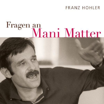 Bild von Fragen an Mani Matter