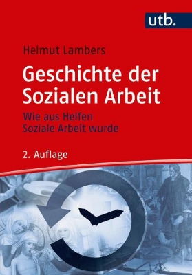 Bild von Geschichte der Sozialen Arbeit