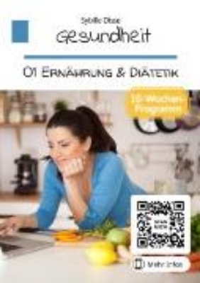 Bild von Gesundheit Band 01: Ernährung und Diätetik (eBook)