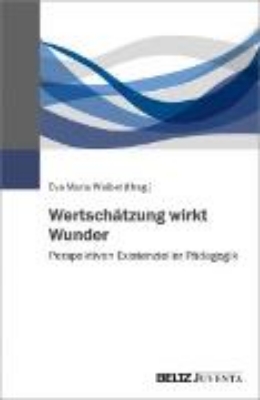 Bild von Wertschätzung wirkt Wunder (eBook)