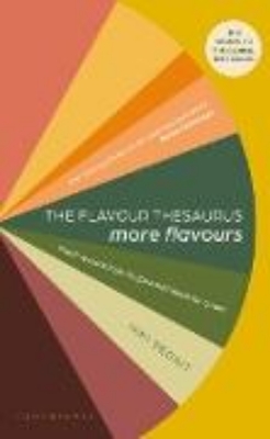 Bild von The Flavour Thesaurus: More Flavours (eBook)