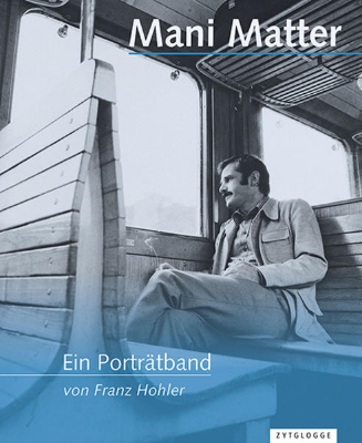 Bild von Mani Matter - Ein Porträtband