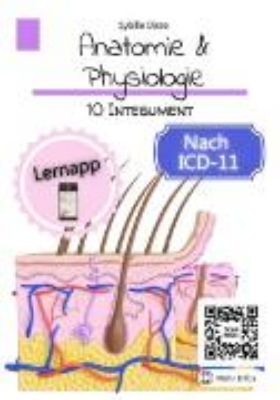 Bild von Anatomie & Physiologie Band 10: Integument (eBook)