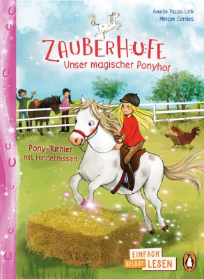 Bild von Penguin JUNIOR - Einfach selbst lesen: Zauberhufe - Unser magischer Ponyhof - Pony-Turnier mit Hindernissen