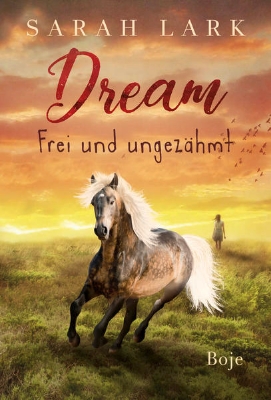 Bild von Dream - Frei und ungezähmt