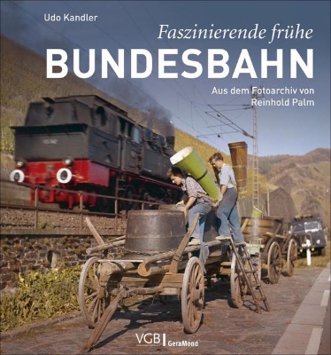 Bild von Faszinierende frühe Bundesbahn