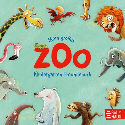 Bild von Mein großes Zoo Kindergarten-Freundebuch