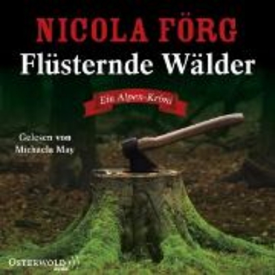 Bild von Flüsternde Wälder (Alpen-Krimis 11) (Audio Download)