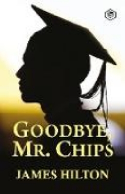 Bild von Goodbye, Mr. Chips (eBook)