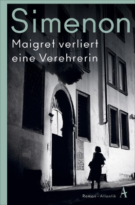 Bild von Maigret verliert eine Verehrerin