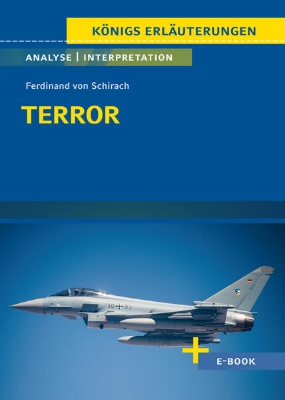 Bild von Terror von Ferdinand von Schirach - Textanalyse und Interpretation (eBook)