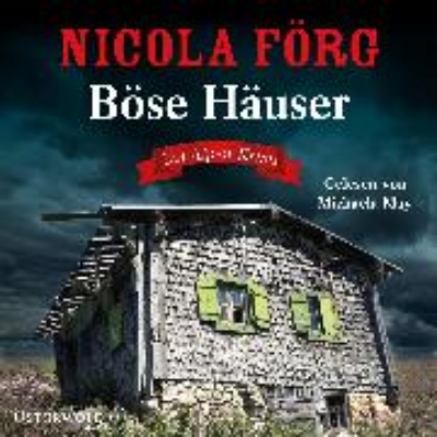 Bild von Böse Häuser (Alpen-Krimis 12) (Audio Download)