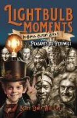 Bild von Lightbulb Moments in Human History (Book II)