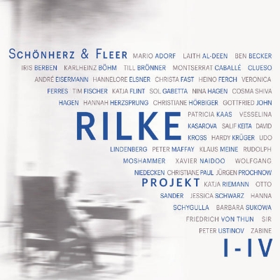 Bild von Rilke Projekt I-IV: Bis an alle Sterne / In meinem wilden Herzen / Überfließende Himmel / Weltenweiter Wandrer (Audio Download)