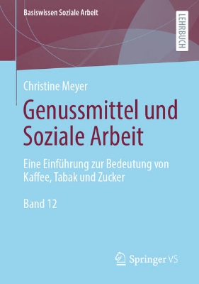 Bild von Genussmittel und Soziale Arbeit (eBook)