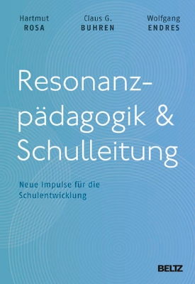 Bild von Resonanzpädagogik & Schulleitung