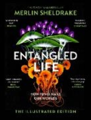 Bild von Entangled Life (The Illustrated Edition) (eBook)