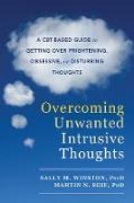 Bild von Overcoming Unwanted Intrusive Thoughts (eBook)